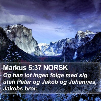 Markus 5:37 NORSK Bible Verse Image