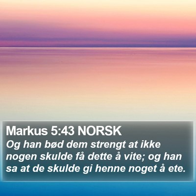 Markus 5:43 NORSK Bible Verse Image