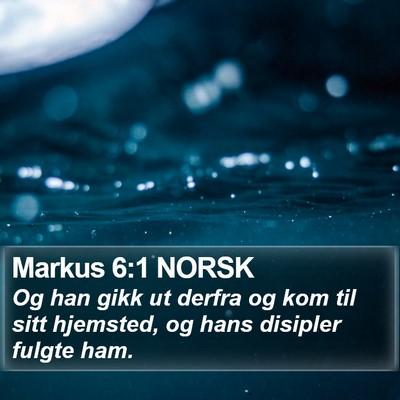 Markus 6:1 NORSK Bible Verse Image