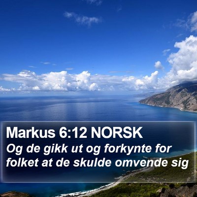 Markus 6:12 NORSK Bible Verse Image