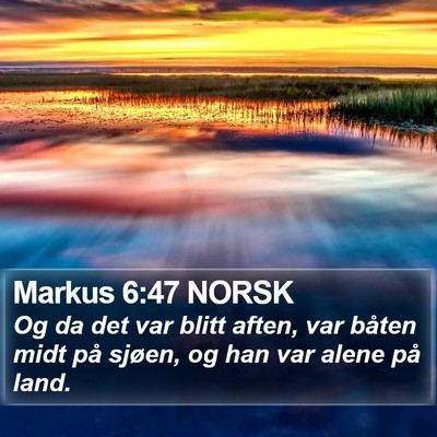 Markus 6:47 NORSK Bible Verse Image