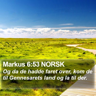 Markus 6:53 NORSK Bible Verse Image