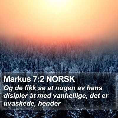 Markus 7:2 NORSK Bible Verse Image