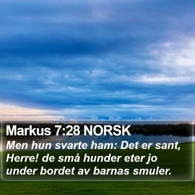 Markus 7:28 NORSK Bible Verse Image