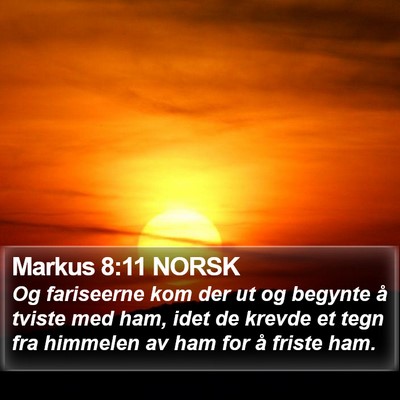 Markus 8:11 NORSK Bible Verse Image