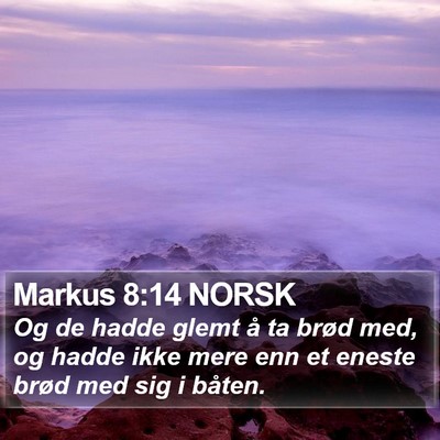 Markus 8:14 NORSK Bible Verse Image