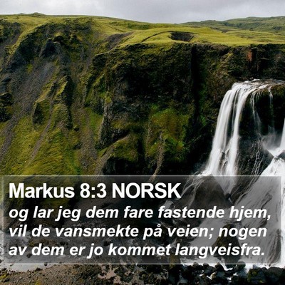Markus 8:3 NORSK Bible Verse Image