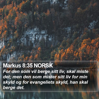 Markus 8:35 NORSK Bible Verse Image