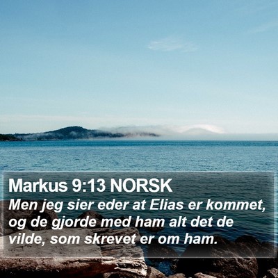 Markus 9:13 NORSK Bible Verse Image