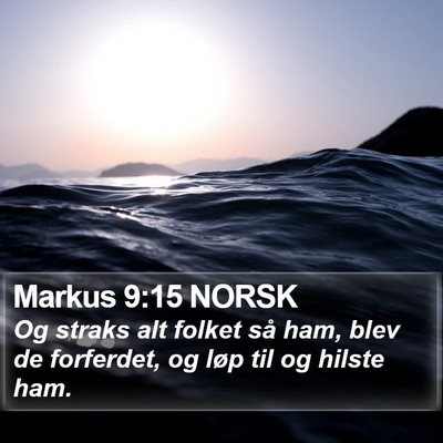 Markus 9:15 NORSK Bible Verse Image