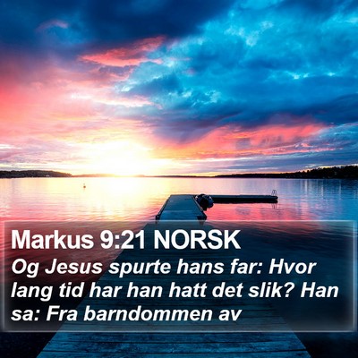 Markus 9:21 NORSK Bible Verse Image