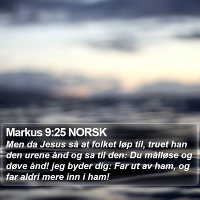 Markus 9:25 NORSK Bible Verse Image