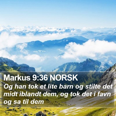 Markus 9:36 NORSK Bible Verse Image