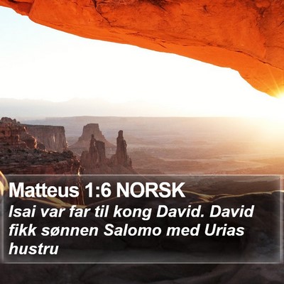 Matteus 1:6 NORSK Bible Verse Image