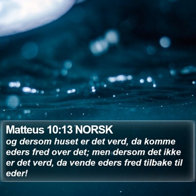 Matteus 10:13 NORSK Bible Verse Image