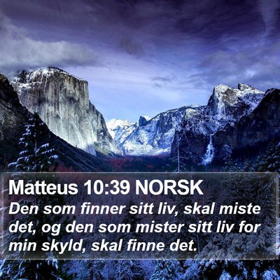 Matteus 10:39 NORSK Bible Verse Image