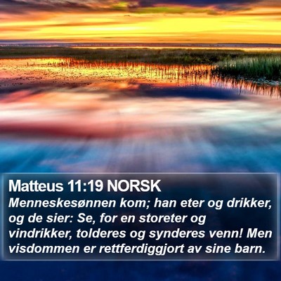 Matteus 11:19 NORSK Bible Verse Image