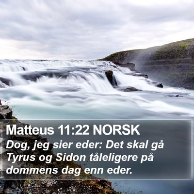 Matteus 11:22 NORSK Bible Verse Image