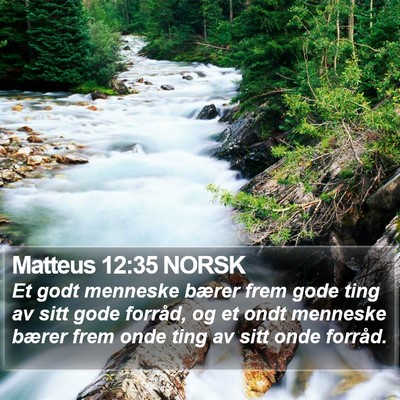 Matteus 12:35 NORSK Bible Verse Image