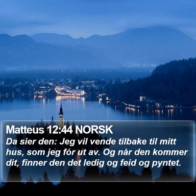Matteus 12:44 NORSK Bible Verse Image