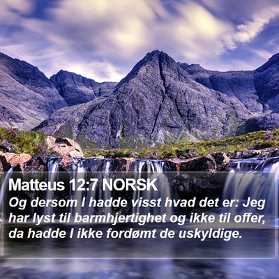 Matteus 12:7 NORSK Bible Verse Image