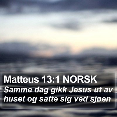 Matteus 13:1 NORSK Bible Verse Image