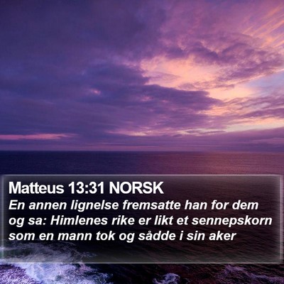 Matteus 13:31 NORSK Bible Verse Image