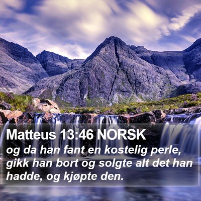 Matteus 13:46 NORSK Bible Verse Image