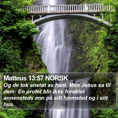 Matteus 13:57 NORSK Bible Verse Image