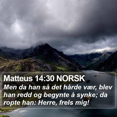 Matteus 14:30 NORSK Bible Verse Image