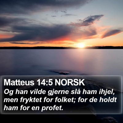 Matteus 14:5 NORSK Bible Verse Image