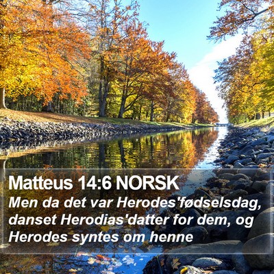 Matteus 14:6 NORSK Bible Verse Image