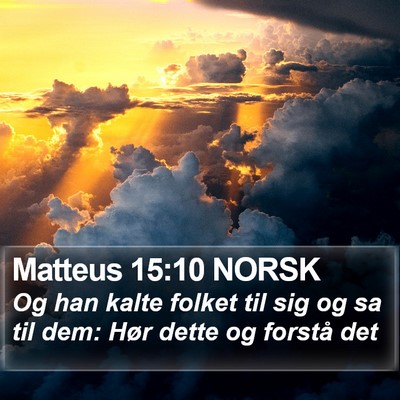 Matteus 15:10 NORSK Bible Verse Image