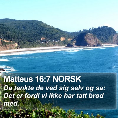 Matteus 16:7 NORSK Bible Verse Image
