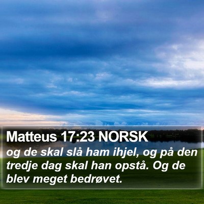 Matteus 17:23 NORSK Bible Verse Image