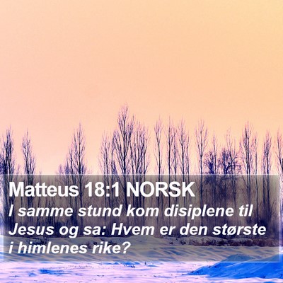 Matteus 18:1 NORSK Bible Verse Image