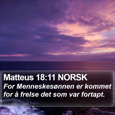 Matteus 18:11 NORSK Bible Verse Image