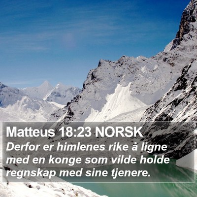 Matteus 18:23 NORSK Bible Verse Image
