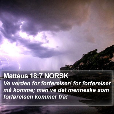 Matteus 18:7 NORSK Bible Verse Image