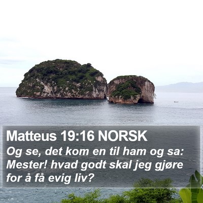 Matteus 19:16 NORSK Bible Verse Image