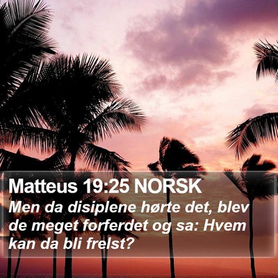 Matteus 19:25 NORSK Bible Verse Image
