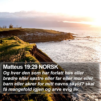 Matteus 19:29 NORSK Bible Verse Image