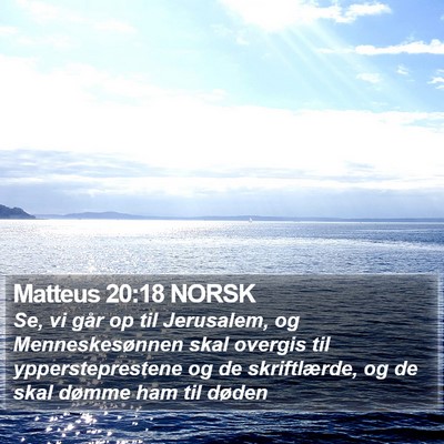 Matteus 20:18 NORSK Bible Verse Image