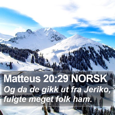 Matteus 20:29 NORSK Bible Verse Image