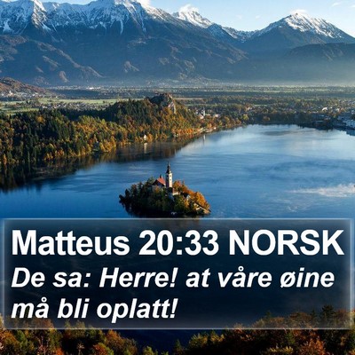 Matteus 20:33 NORSK Bible Verse Image
