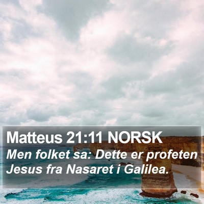 Matteus 21:11 NORSK Bible Verse Image