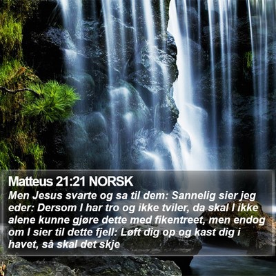 Matteus 21:21 NORSK Bible Verse Image