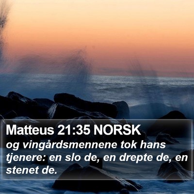 Matteus 21:35 NORSK Bible Verse Image