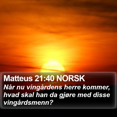 Matteus 21:40 NORSK Bible Verse Image