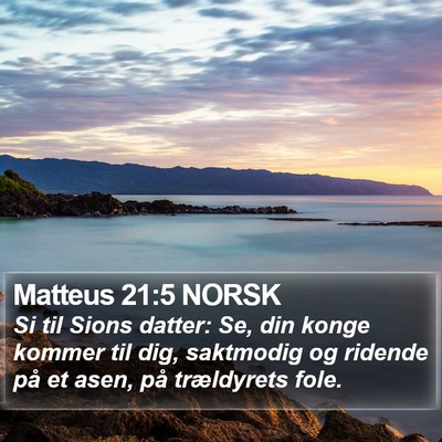 Matteus 21:5 NORSK Bible Verse Image